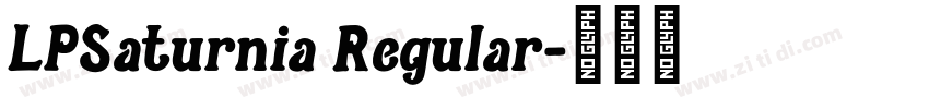 LPSaturnia Regular字体转换